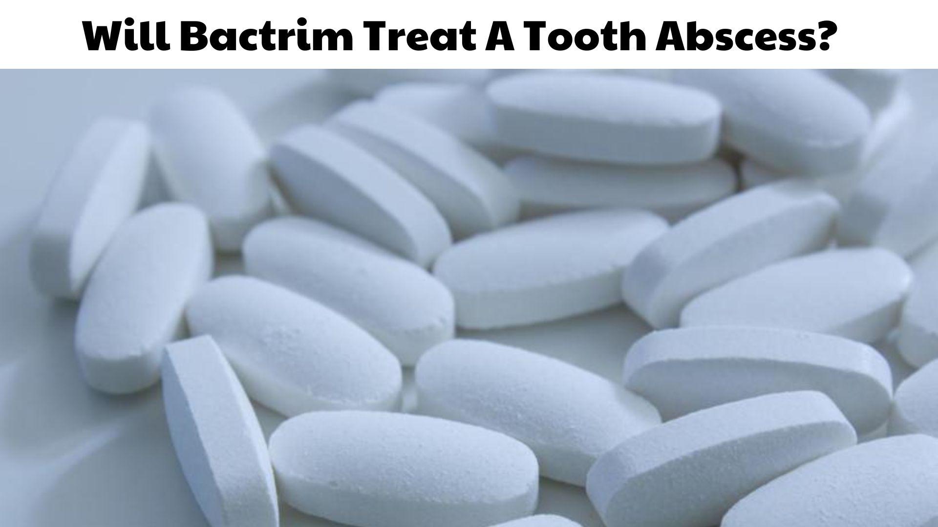 bactrim ds 800-160 for tooth infection