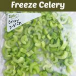 How to Freeze Celery