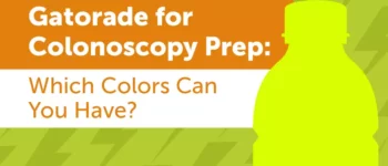 Gatorade for Colonoscopy Prep: Which Colors Can You Have?