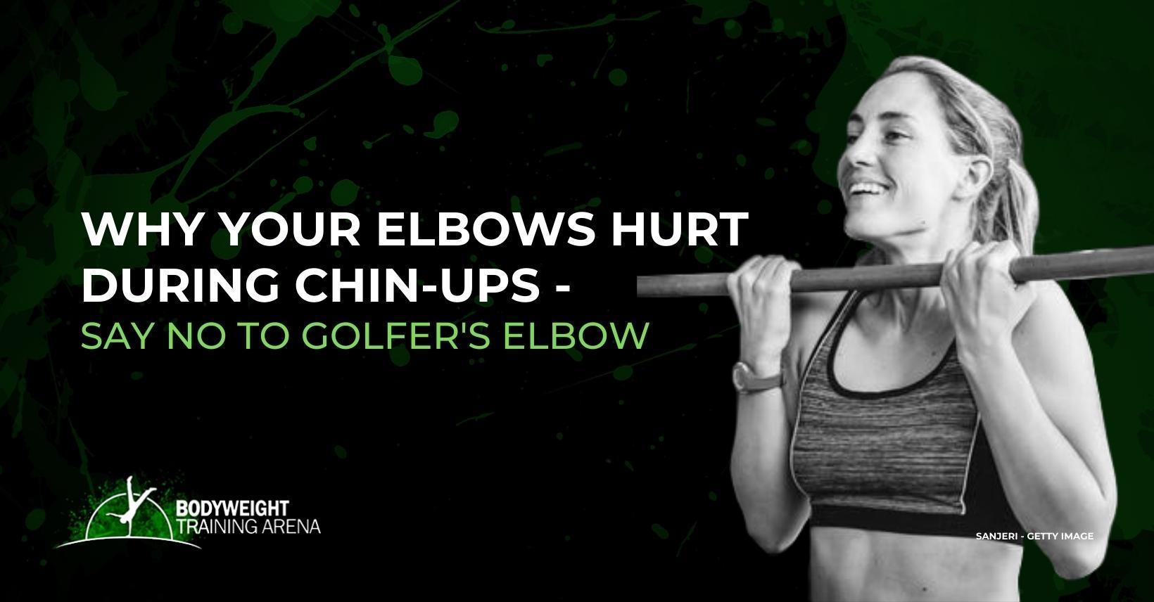 golfers elbow from pull ups