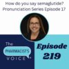 The Pharmacist's Voice ® LLC