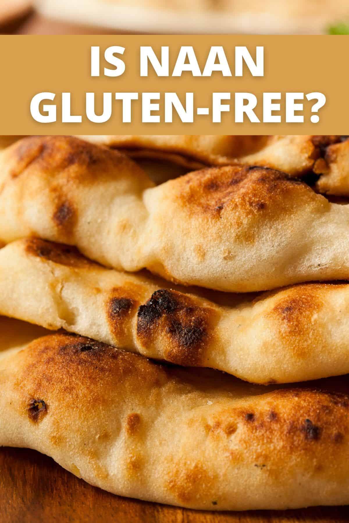 is stonefire naan bread gluten free