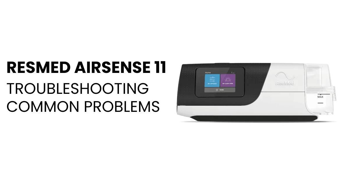 resmed airsense 11 won't turn off