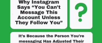 You Can’t Message This Account Unless They Follow You: Meaning + Fix