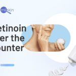 Tretinoin over the counter (OTC): Can you get it?